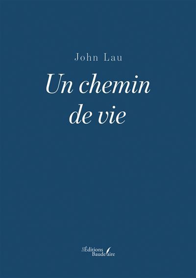 Un chemin de vie