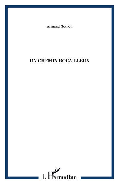 Un chemin rocailleux