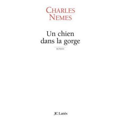 Un chien dans la gorge