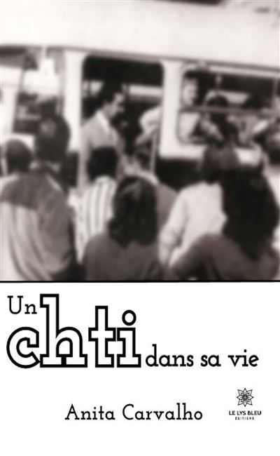 Un chti dans sa vie
