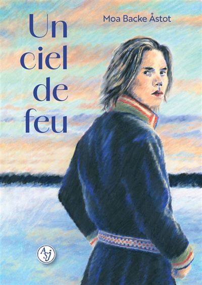 Couverture de Un ciel de feu par Moa Backe Astot