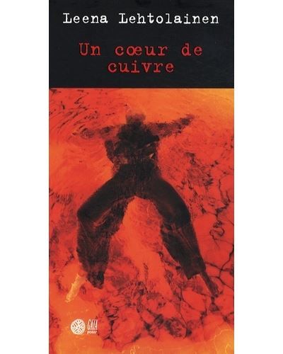 Un coeur de cuivre