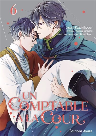 Un comptable à la cour - Tome 6
