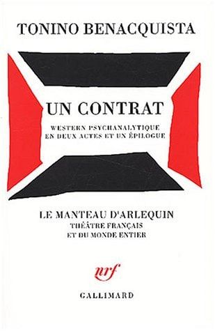Un contrat western psychanalytique en deux actes et un épilogue
