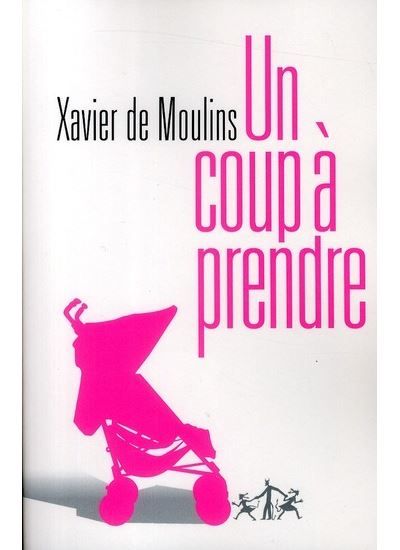 Un coup à prendre