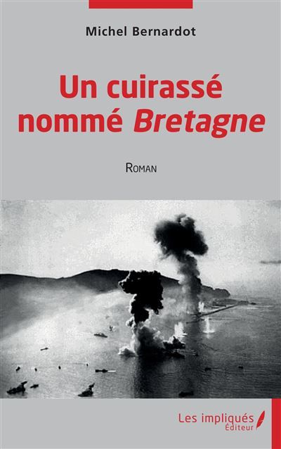 Un cuirassé nommé Bretagne Roman