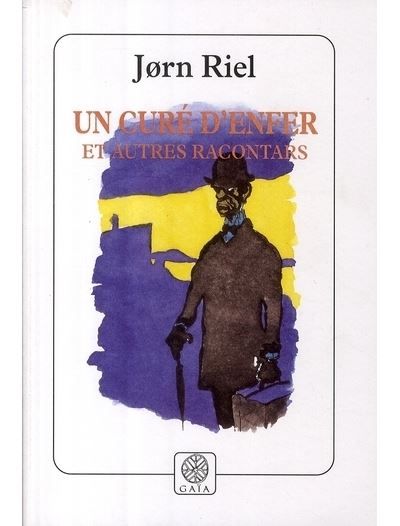 Un curé d'enfer et autres racontars