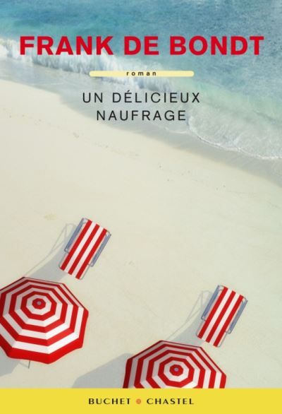 Un delicieux naufrage