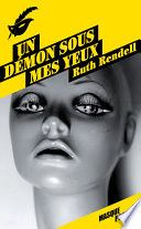 Un démon sous mes yeux