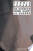 Un Dernier verre avant la guerre