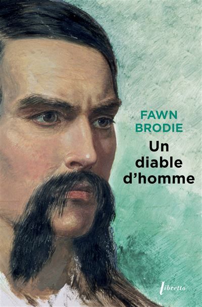Un diable d'homme Sir Richard Burton ou le démon de l'aventure