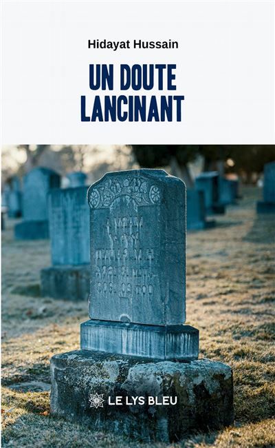 Un doute lancinant