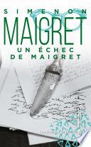 UN ECHEC DE MAIGRET