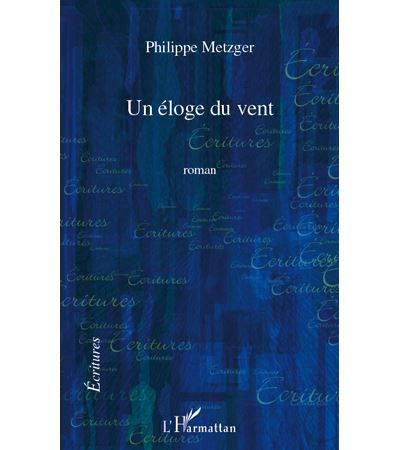 Un éloge du vent Roman
