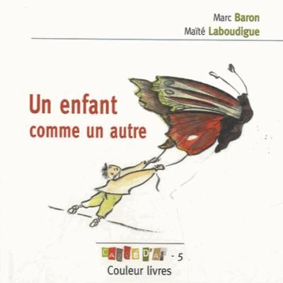 Un enfant comme un autre