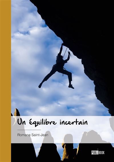 Un équilibre incertain