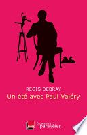 Un été avec Paul Valéry