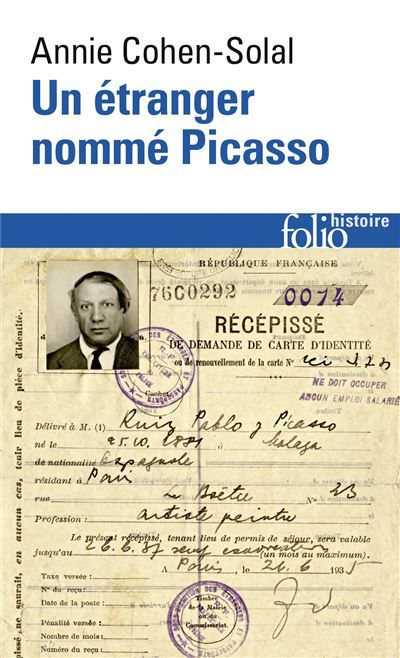 Un étranger nommé Picasso Dossier de police n°74.664