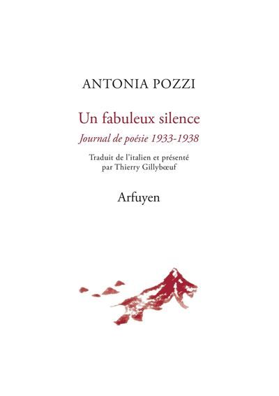 Un fabuleux silence Journal de poésie 1933-1938