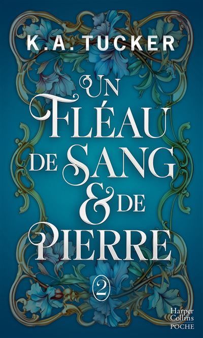 Un Fléau de Sang & de Pierre Une romantasy forbidden love