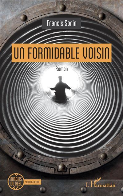 Un formidable voisin