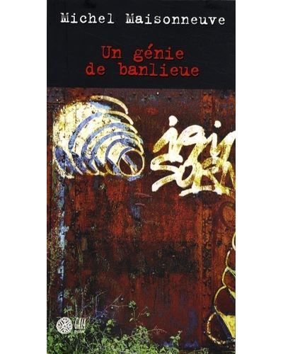 Un génie de banlieue