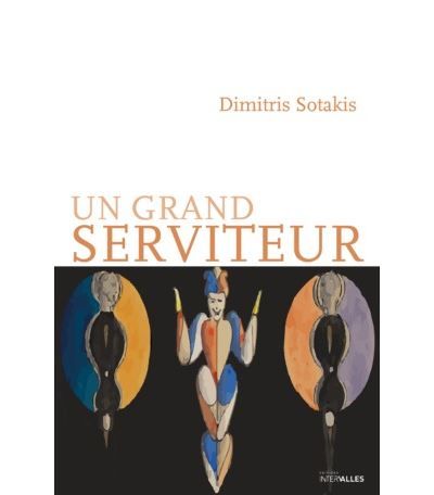 Un grand serviteur