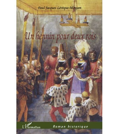 Un hennin pour deux rois