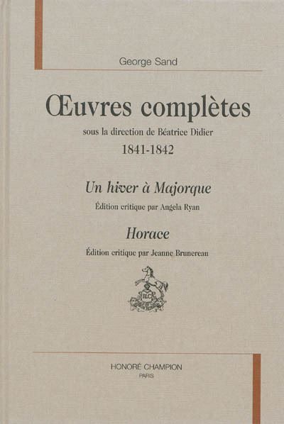 Un hiver à Majorque - Horace (1841-1842) Un hiver à Majorque, Horace