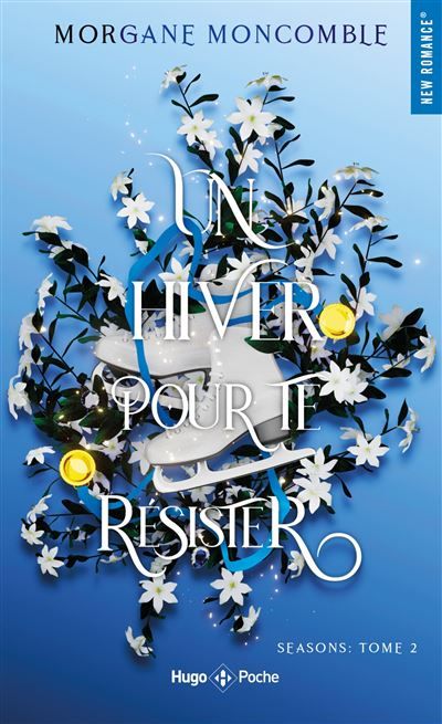 Un hiver pour te résister - poche Seasons Tome 2