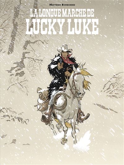 Un Hommage à Lucky Luke par…  - La longue marche de Lucky Luke