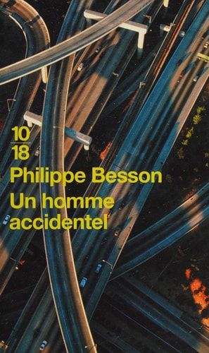 Un homme accidentel