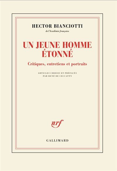 Un jeune homme étonné Critiques, entretiens et portraits