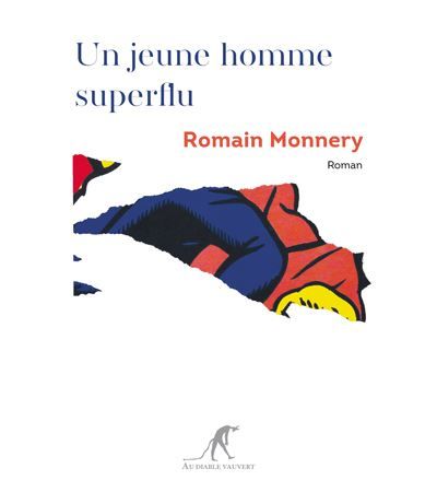 Un jeune homme superflu