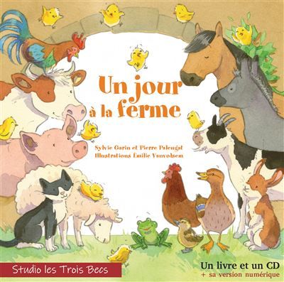 Un jour à la ferme Livre avec 1 CD audio