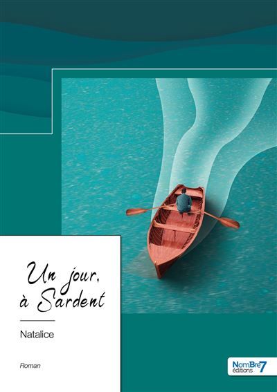 Un jour, à Sardent