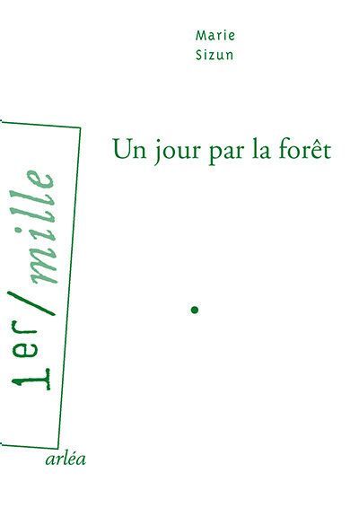 Un jour par la forêt