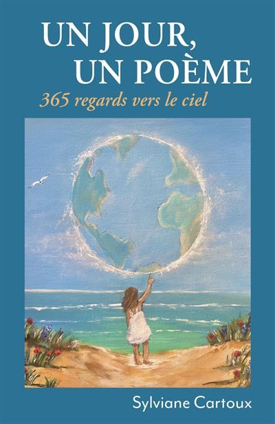 Un jour, un poème 365 regards vers le ciel