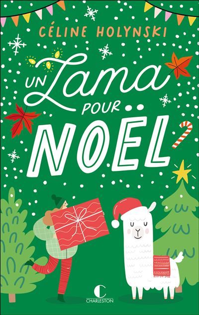 Un lama pour Noël Une comédie de Noël décalée et déjantée !
