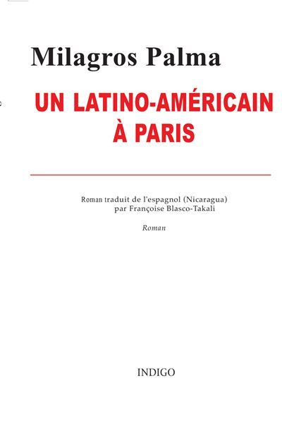 Un Latino-Américain à Paris Luis Garcina Rojas, alias Wicho