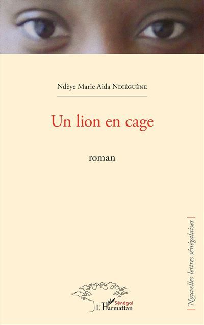 Un lion en cage Roman