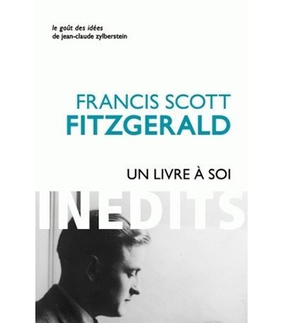 Un Livre à soi et autres écrits personnels