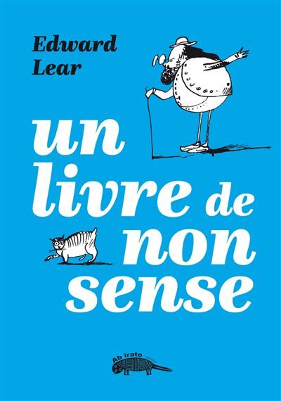 Un livre de nonsense Edition bilingue français-anglais