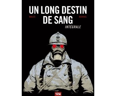 Un Long Destin de sang - Intégrale