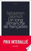 Un long dimanche de fiançailles