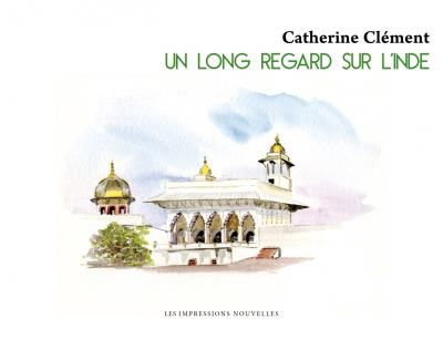 Un long regard sur l'inde