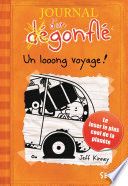 Un looong voyage. Journal d'un dégonflé, tome 9