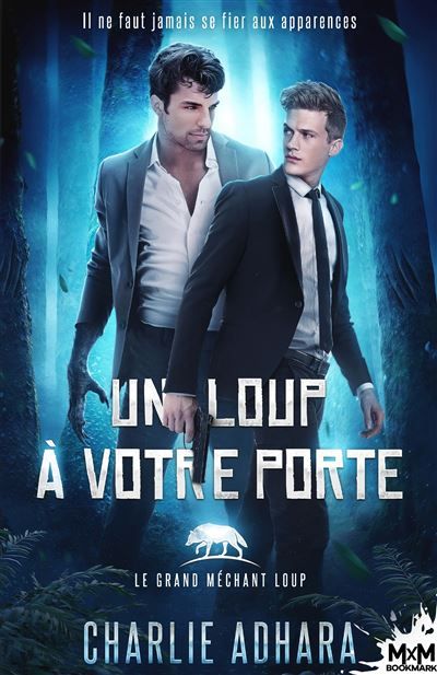 Un loup à votre porte Le grand méchant loup, T1