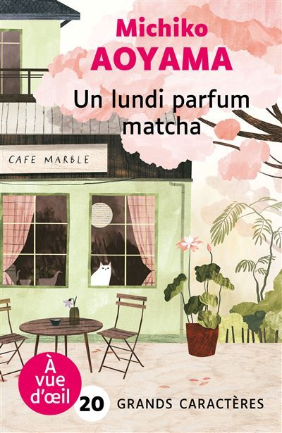 Un lundi parfum matcha Grands caractères, édition accessible pour les malvoyants