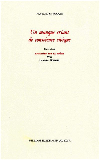 Un manque criant de conscience civique Suivi de Entretien sur la poésie